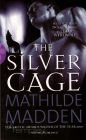 The Silver Cage - PBK NOVEL